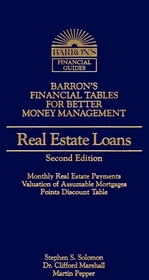 Real Estate Loans (Barron's Financial Tables for Better Money Management)