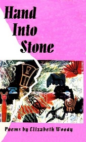 Hand into Stone: Poems