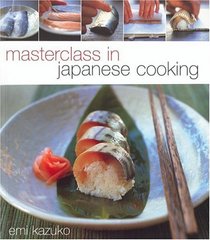 Masterclass In Japanese Cooking
