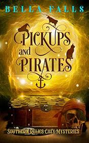 Pickups and Pirates (Southern Relics, Bk 3)