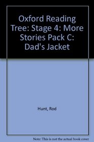 Oxford Reading Tree: Stage 4: More Stories Pack C: Dad's Jacket