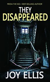 They Disappeared (DI Jackman & DS Evans, Bk 7)