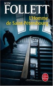 L' Homme De Saint-Petersbourg (Fiction, Poetry & Drama) (French Edition)