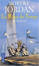 La Roue du Temps, Tome 16 (French Edition)