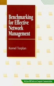 Benchmarking for Effective Network Management (Computer Communications Series)