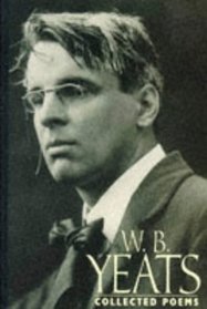 Collected Poems: Yeats (Picador Books)