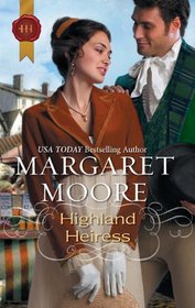 Highland Heiress (Harlequin Historical, No 1038)