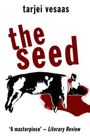 The Seed (Peter Owen Modern Classic)