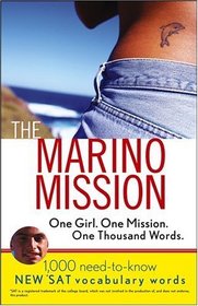 The Marino Mission (Turtleback School & Library Binding Edition)