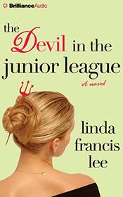 The Devil in the Junior League (Audio CD) (Abridged)