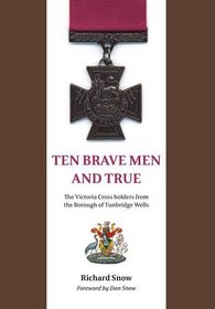 Ten Brave Men and True
