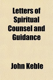 Letters of Spiritual Counsel and Guidance