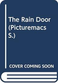 The Rain Door (Picturemac)