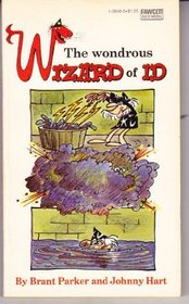 The Wondrous Wizard of ID (Wizard of Id, Bk 2)