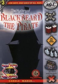 The Mystery of Blackbeard the Pirate (Real Kids, Real Places, Bk 3)