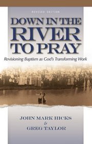 Down in the River to Pray (Revised Edition)