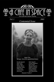 A Cafe in Space: The Anais Nin Literary Journal, Vol. 1 (Paperback) (French Edition)