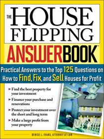 The House Flipping Answer Book
