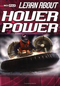 Learn Abt Hover Power (Sci Faxes)
