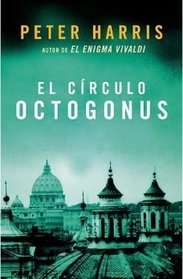El circulo Octogonus/ The Octogon Circus (Spanish Edition)