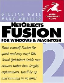Netobjects Fusion 2 for Windows and Macintosh (Visual Quickstart Guide Series)