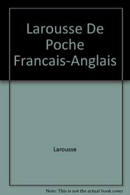 Larousse De Poche Francais-Anglais