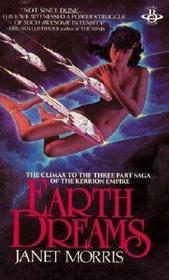 Earth Dreams (Kerrion Empire, Bk 3)