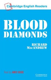 Blood Diamonds Level 1 Audio Cassette (Cambridge English Readers)
