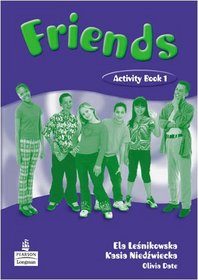 Friends 1: (Global) Activity Book (EXPL)