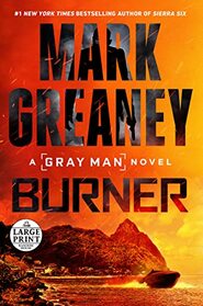 Burner (Random House Large Print)