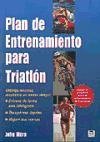Plan Entrenamiento Para Triatlon (Spanish Edition)
