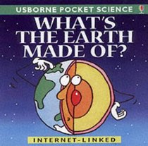 What's the Earth Made Of? (Usborne Pocket Science)