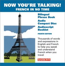 Now You're Talking French with CD (Now You're Talking Series)