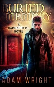 Buried Memory (Harbinger P.I.) (Volume 2)