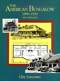 The American Bungalow 1880-1930