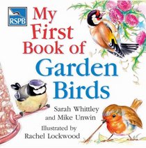 RSPB First Book of Garden Birds