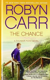 The Chance (A Thunder Point Novel)