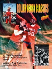 Roller Derby Classics...and More!
