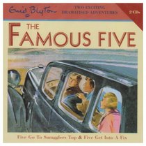 The Famous Five - Five Go To Smugglers Top & Five Get Into A Fix