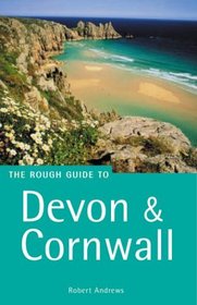 The Rough Guide to Devon & Cornwall 1 (Rough Guide Travel Guides)