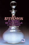 El diablo de la botella y otros cuentos/ The Bottle Imp and Other Stories (Lb Seleccion) (Spanish Edition)
