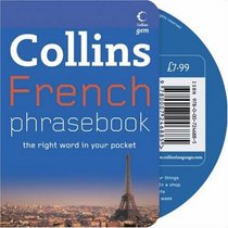 Collins French Phrasebook CD Pack: The Right Word in Your Pocket (Collins Gem)
