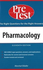 Pharmacology : PreTest Self-Assessment  Review