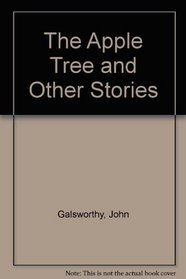 Apple-Tree and Other Stories
