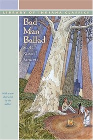 Bad Man Ballad (Library of Indiana Classics)