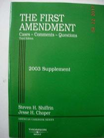 The First Amendment 2003 (American Casebook)