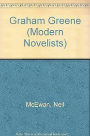 Graham Greene (Modern Novelists)