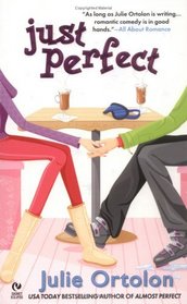 Just Perfect (Perfect, Bk 2)