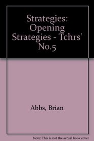 Strategies: Opening Strategies - Tchrs' No.5