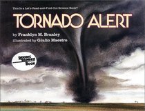 Tornado Alert (Let's Read-And-Find-Out Science (Hardcover))